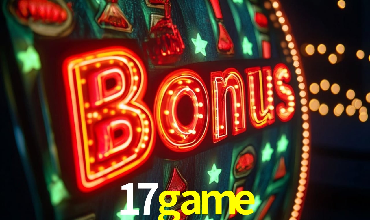 Bônus de Boas-vindas 17game
